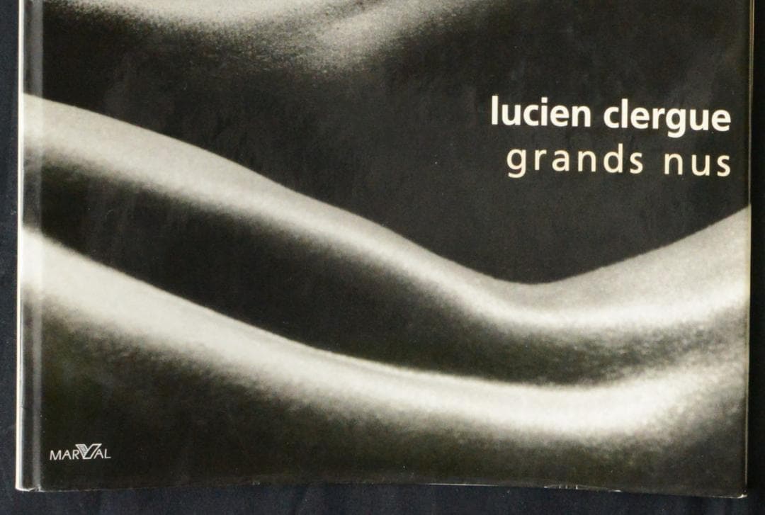 【Grands Nus：Lucien Clergue】リュシアン・クレルグ写真集