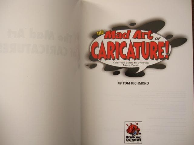 The Mad Art of Caricature!　Tom Richmond
